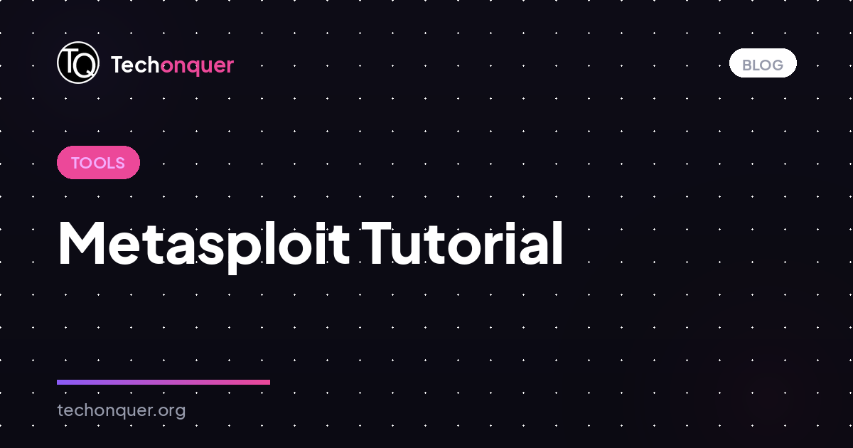 Metasploit Tutorial