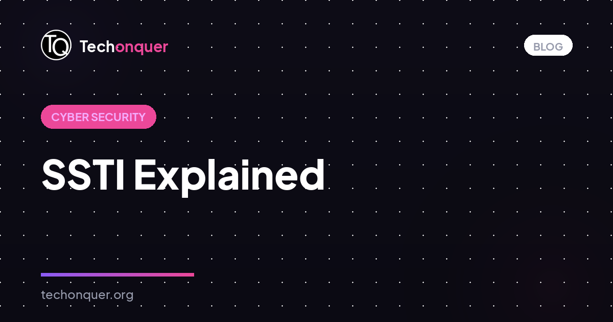 SSTI Explained